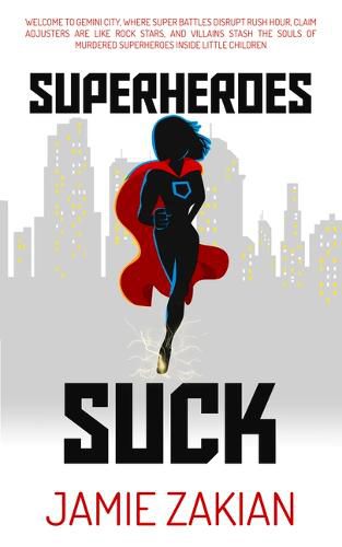 Cover image for Superheroes Suck