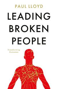 Cover image for Leading Broken People