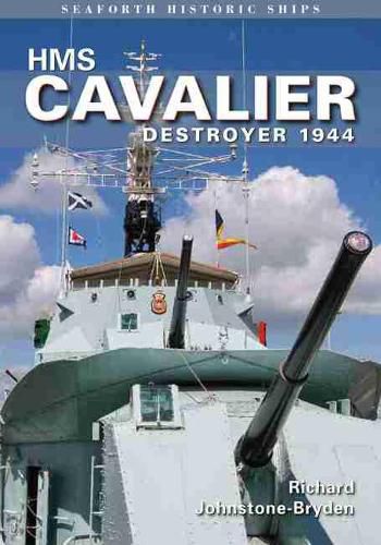 Cover image for HMS Cavalier: Destroyer 1944