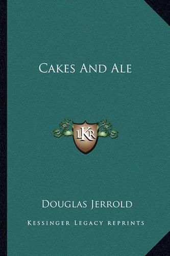 Cakes and Ale