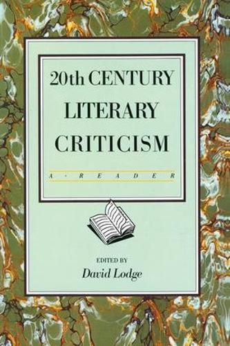 Twentieth Century Literary Criticism: A Reader