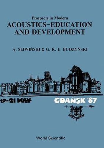 Cover image for Prospects In Modern Acoustics-education And Development - The Proceedings Of The Ica Conference