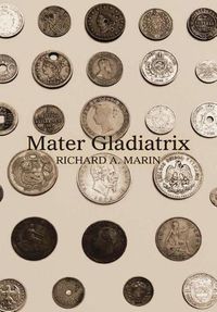 Cover image for Mater Gladiatrix