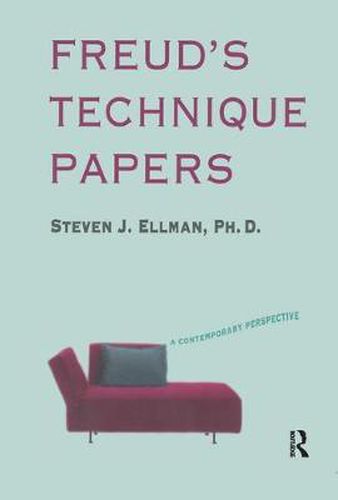Cover image for Freud's Technique Papers: A Contemporary Perspective
