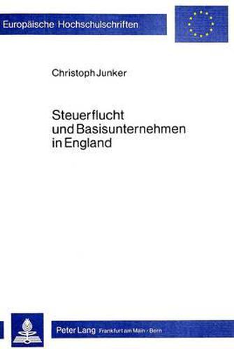 Cover image for Steuerflucht Und Basisunternehmen in England