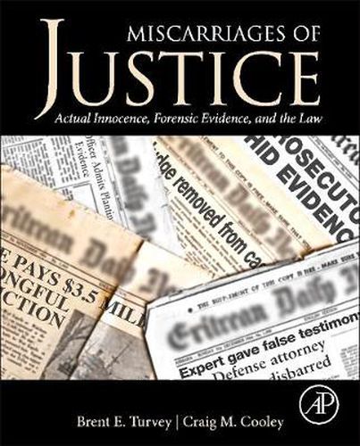 Cover image for Miscarriages of Justice: Actual Innocence, Forensic Evidence, and the Law