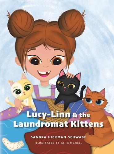 Cover image for Lucy-Linn & the Laundromat Kittens