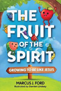 Cover image for The Fruit of the Spirit