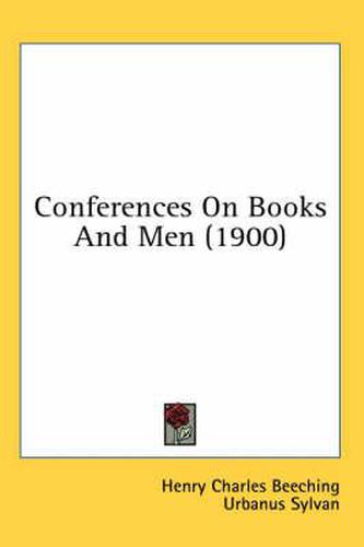 Conferences on Books and Men (1900)