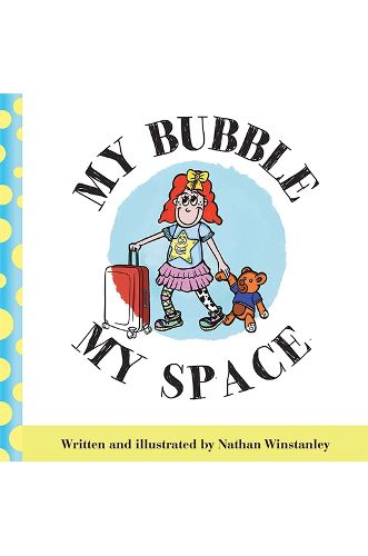 Cover image for My Bubble My Space