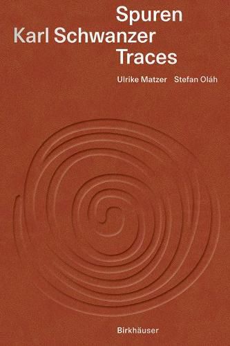 Cover image for Karl Schwanzer - Spuren / Traces: Eine Bestandsaufnahme / A Pictorial Inventory