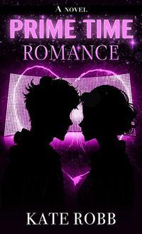 Cover image for Prime Time Romance