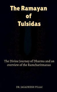 Cover image for The Ramayan of Tulsidas