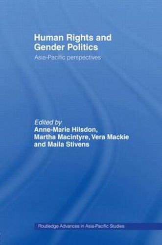 Cover image for Human Rights and Gender Politics: Asia-Pacific Perspectives