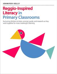 Cover image for Reggio-Inspired Literacy in Primary Classrooms