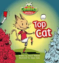 Cover image for Bug Club Phonics Comics for Phonics Reception Phase 2 Set 04 Top Cat