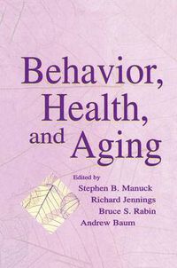 Cover image for Behavior, Health, and Aging