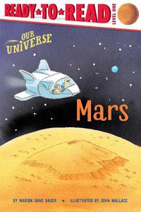 Cover image for Mars: Ready-to-Read Level 1