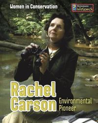 Cover image for Rachel Carson: Environmental Pioneer (Women in Conversation)