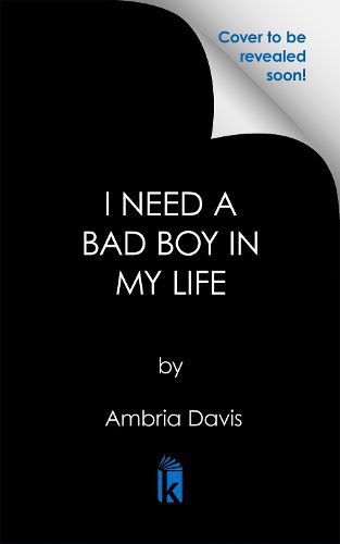 Cover image for I Need a Bad Boy in My Life