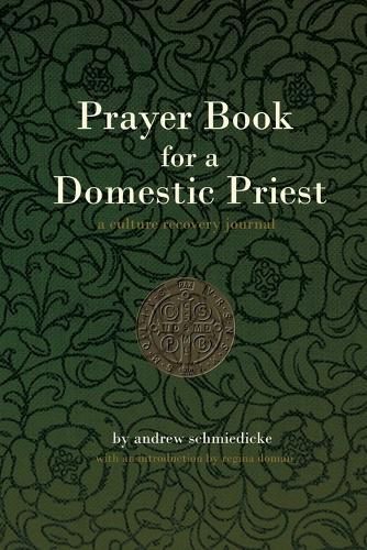 Cover image for Prayer book for a Domestic Priest