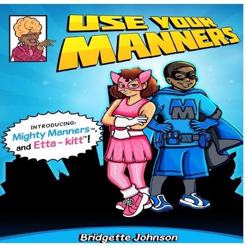 Cover image for Use Your Manners