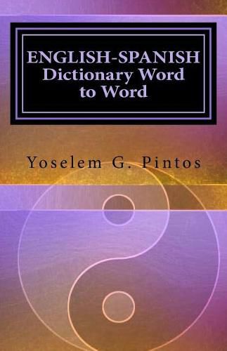 Cover image for ENGLISH-SPANISH Dictionary-Word to Word