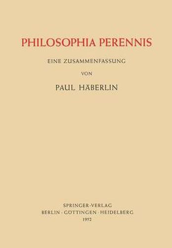 Philosophia Perennis: Eine Zusammenfassung