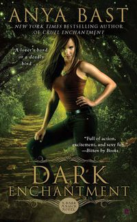 Cover image for Dark Enchantment: A Dark Magick Novel