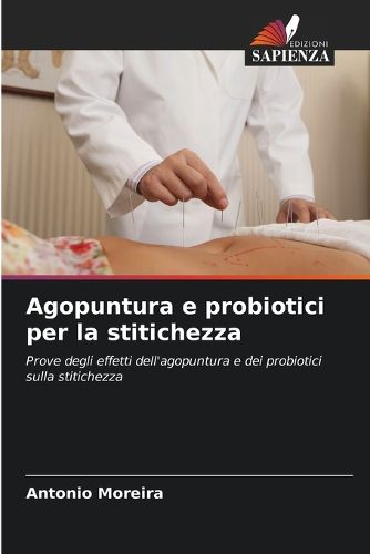 Cover image for Agopuntura e probiotici per la stitichezza