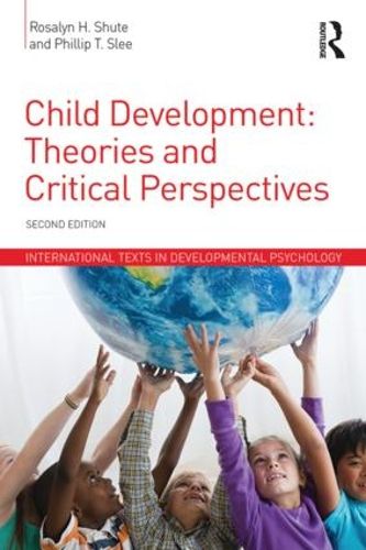 Cover image for Child Development: Theories and Critical Perspectives