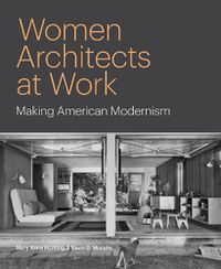 Cover image for Women Architects at Work