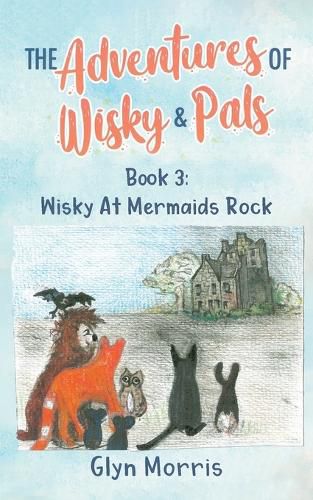 Cover image for Wisky at Mermaids Rock