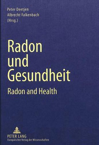 Cover image for Radon Und Gesundheit: Radon and Health