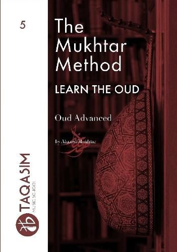 Cover image for The Mukhtar Method - Oud Advanced