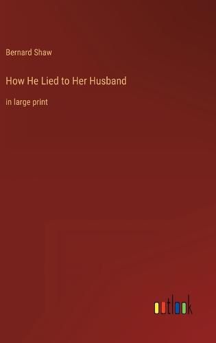 Cover image for How He Lied to Her Husband