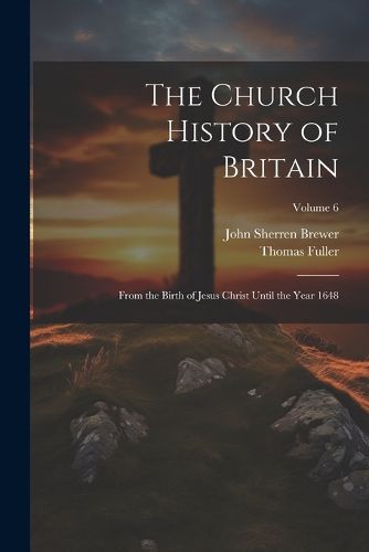 Cover image for The Church History of Britain