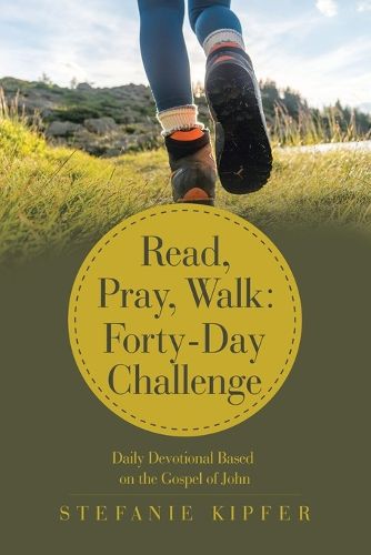 Cover image for Read, Pray, Walk