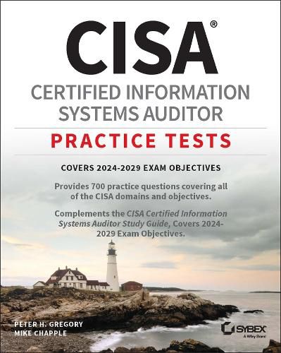 Cover image for CISA Certified Information Systems Auditor Practice Tests