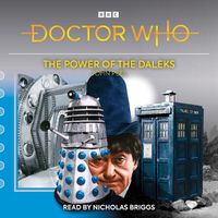 Cover image for Doctor Who: The Power of the Daleks: 2nd Doctor Novelisation