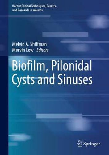 Cover image for Biofilm, Pilonidal Cysts and Sinuses