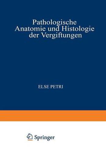 Cover image for Pathologische Anatomie Und Histologie Der Vergiftungen