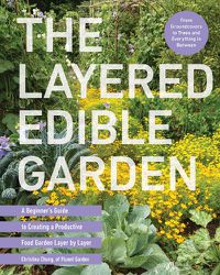 Cover image for The Layered Edible Garden