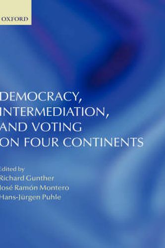 Cover image for Democracy, Intermediation, and Voting on Four Continents