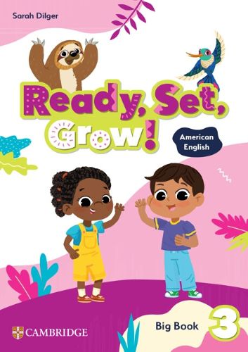 Cover image for Ready, Set, Grow! Level 3 Big Book American English