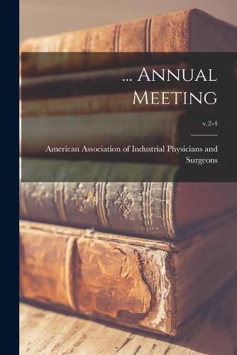 Cover image for ... Annual Meeting; v.2-4