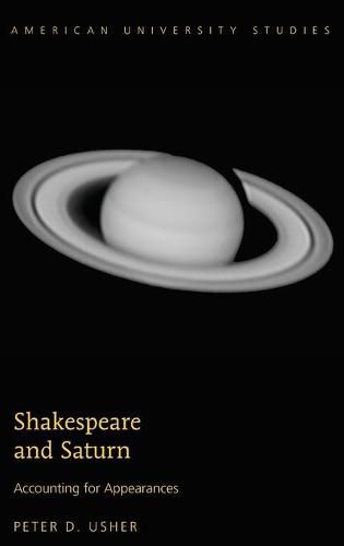 Cover image for Shakespeare and Saturn: Accounting for Appearances