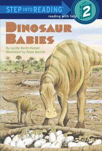 Cover image for Step into Reading Dinosaur Babies