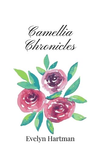 Cover image for Camellia Chronicles