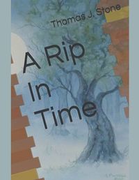 Cover image for A Rip in Time